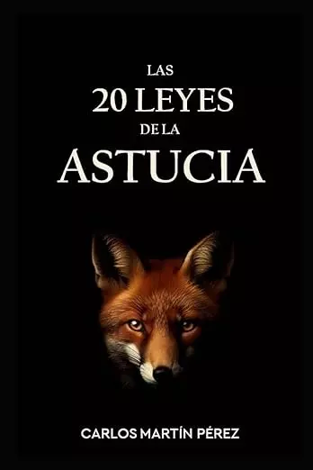 Las 20 leyes de la astucia